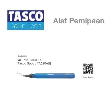 

TERLARIS DAIKIN TASCO TAS0030 / TA520AB REAMER ALAT PEMIPAAN DAIKIN TOOLS