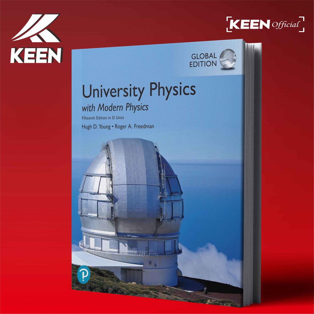 University Physics with Modern Physics in SI Units - Hugh D. Young, Roger A. Freedman