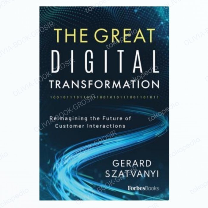 Buku Baru The Great Digital Transformation: Reimagining the Future G
