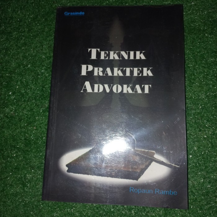 Buku Teknik Praktek Advokat