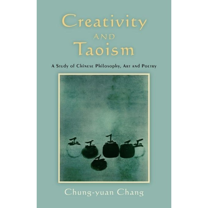 

Creativity and Taoism: A Study of Chinese Philosophy..Chung-yuan Chang