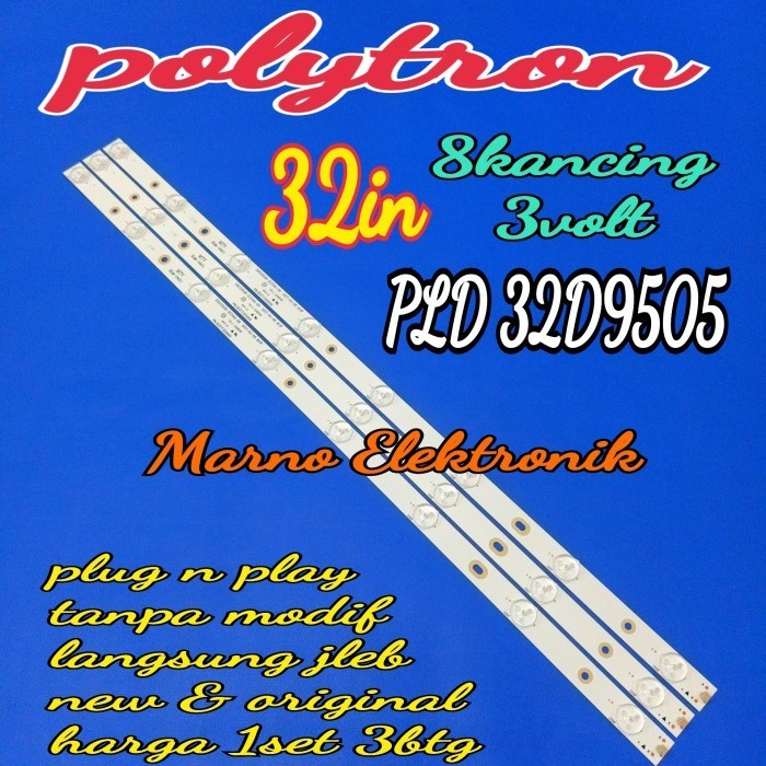 LAMPU BL BACKLIGHT LED TV POLYTRON 32IN PLD32D9505 PLD 32D9505 8K 3V -BB12