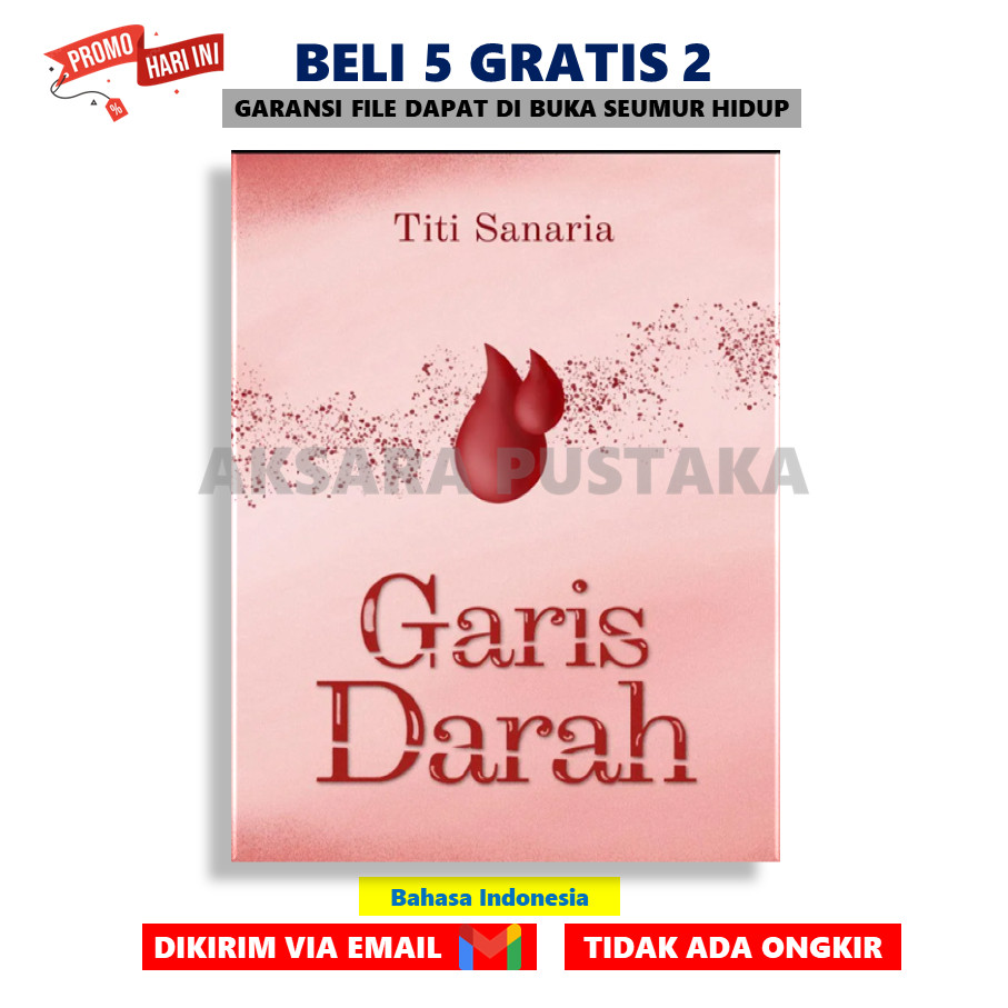 

Garis Darah By Titi Sanaria - AksaraStore