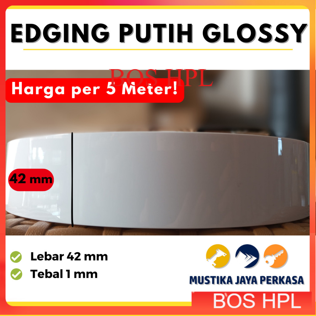 Per 5 Meter Edging White Putih Glossy 1 x 42 mm 4 cm tebal 1 mm HPL Putih Kilap (Mirip Taco)