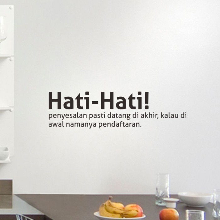 Cutting Stiker Dinding Kaca Quotes Penyesalan di Awal Sticker Lucu - Hitam