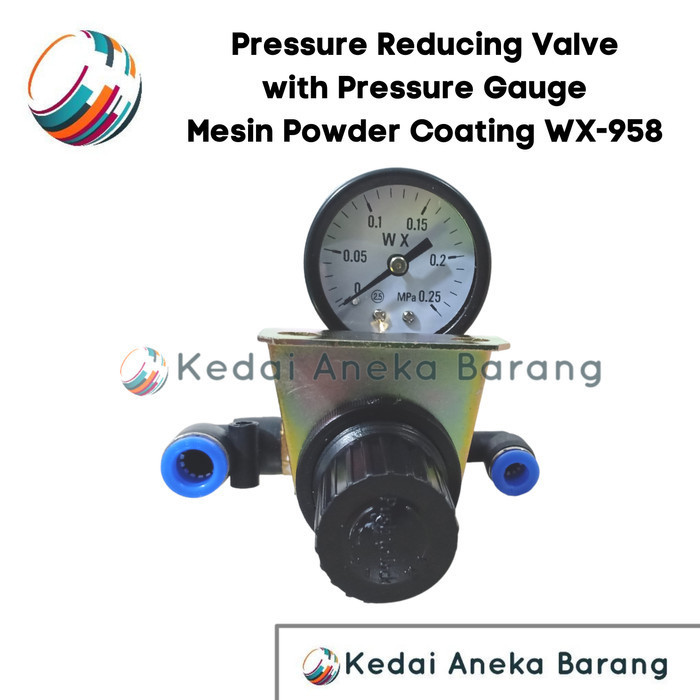 Pressure Reducing Valve + WX Gauge Mesin Powder Coating WX-958 WX958