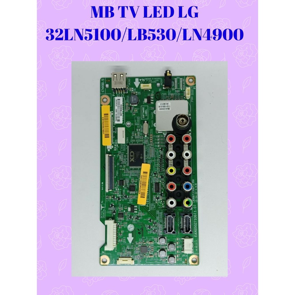 MB TV LED LG Mainboard Diskon 32 INCH MODEL 32LN5100 / 32LB530 / 32LN4900