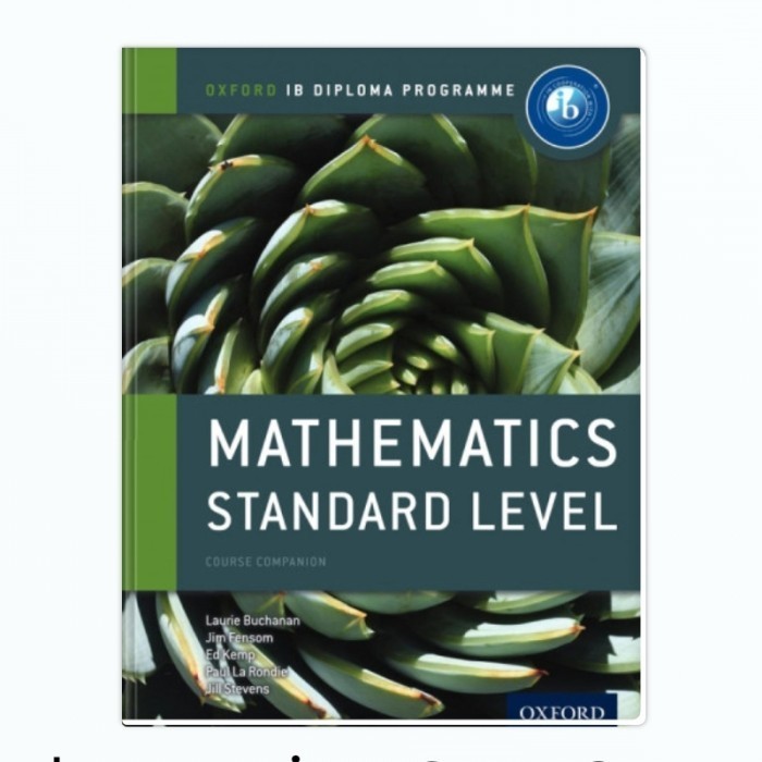 

BUKU FISIK buku Mathematics SL - Course Companion