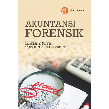 Buku Akuntansi Forensik - BUKU AKUNTANSI Original