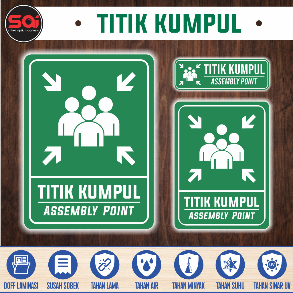 

STIKER VINYL TITIK KUMPUL ASSEMBLY POINT LAMINASI GLOSSY