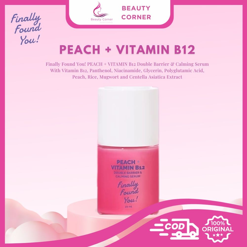 Finally Found You Peach + Vitamin B12 Double Barrier & Calming Serum - 20ml