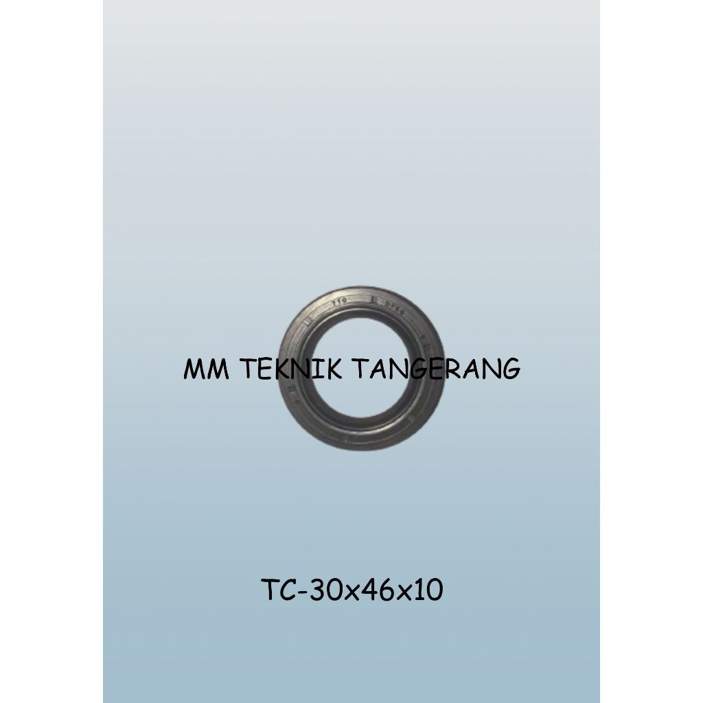 Oil seal TC 30x46x10 30 x 46 x 10 karet oli sil shock breaker 30 46 10