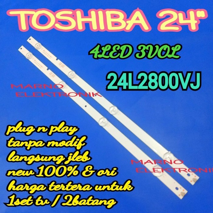 BL BACKLIGHT LED TV TOSHIBA 24 INCH 24L2800VJ 24L2800 -BB12