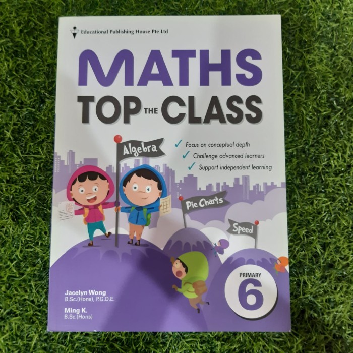 

EPH - Primary Mathematics Top the Class - Primary 6