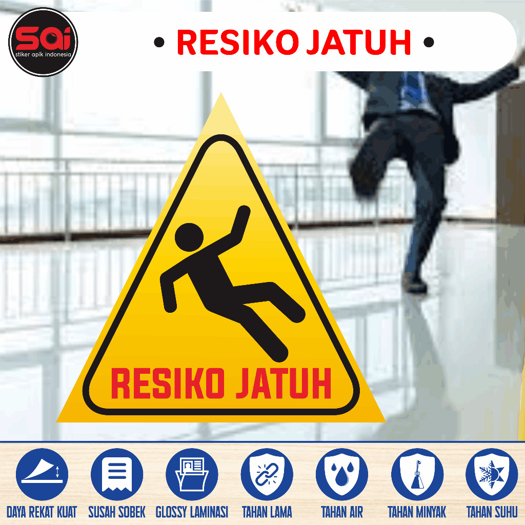 

stiker vinyl anti air RESIKO JATUH laminasi glossy
