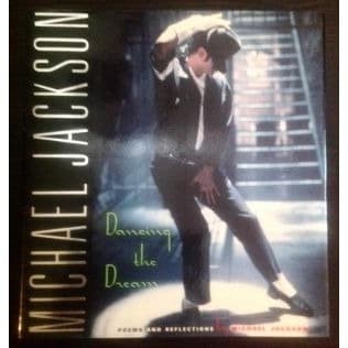 

Dancing the Dream: Poems and Reflections [1st ed.] Michael Jackson