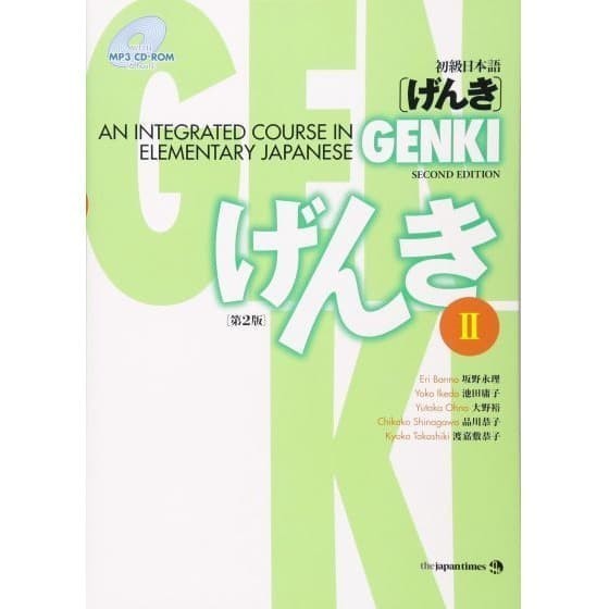 

Genki II : An Integrated Course in Elementary Japanese student book