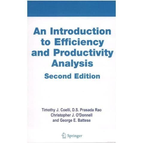 

An Introduction to Efficiency and Productivity Analysis, 2nd edit