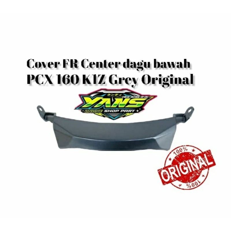 Cover FR Center Dagu bawah PCX 160 K1Z Grey Original