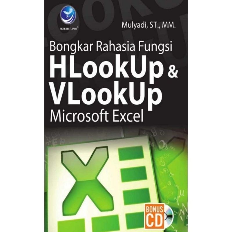 

[EB-1362] Bongkar Rahasia Fungsi HLookUp & VLookUp Microsoft Excel - PDF