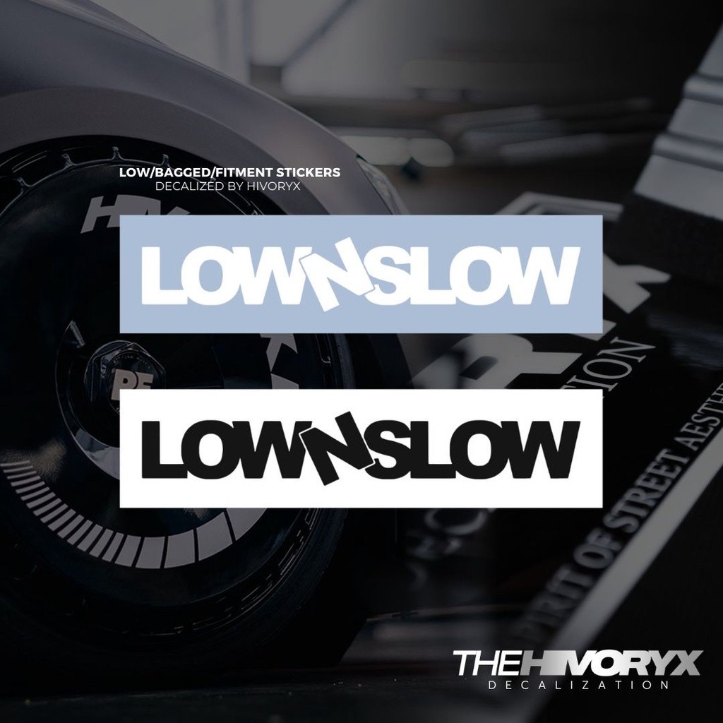 Stiker Mobil Motor Low N Slow Stiker Low N Slow