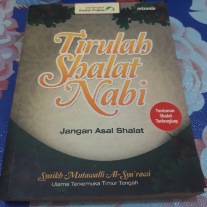 TIRULAH SHALAT NABI - SYAIKH MUTAWALLI AL SYARAWI B3