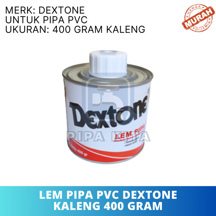 

Lem Pipa PVC DEXTONE 400 Gram Kaleng Perekat Fitting Sambungan Paralon