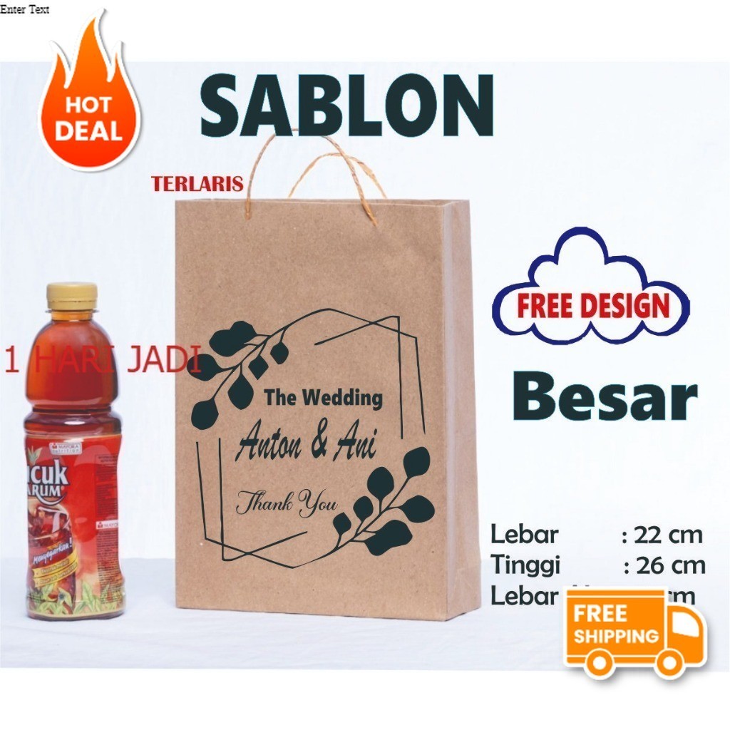 

[ECER] PAPER BAG CUSTOM SABLON BESAR - PAPERBAG SABLON 21 X 25 X 5 - PAPER BAG PERNIKAHAN - PAPER BAG SOUVENIR - PAPER BAG KADO