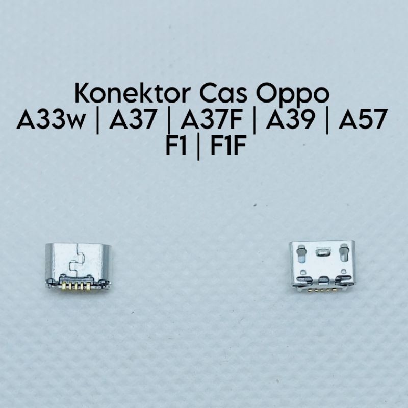Konektor Cas Oppo A33w / A37 / A39 / A57 / F1 / F1F