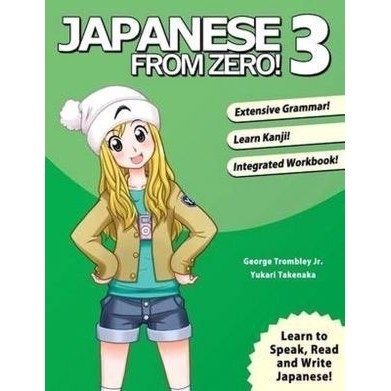 

Japanese from zero! 3 George Trombley, Yukari Takenaka