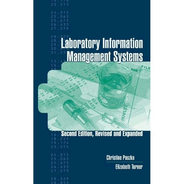 

LaboratoryInformationManagementSystems, 2ed, Paszko, Turner