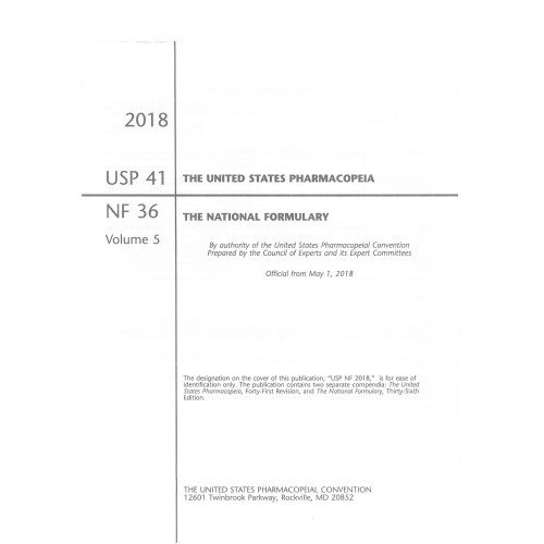 

U.S. Pharmacopeia National Formulary 2018: USP 41 NF 36 Volume 5, A-C