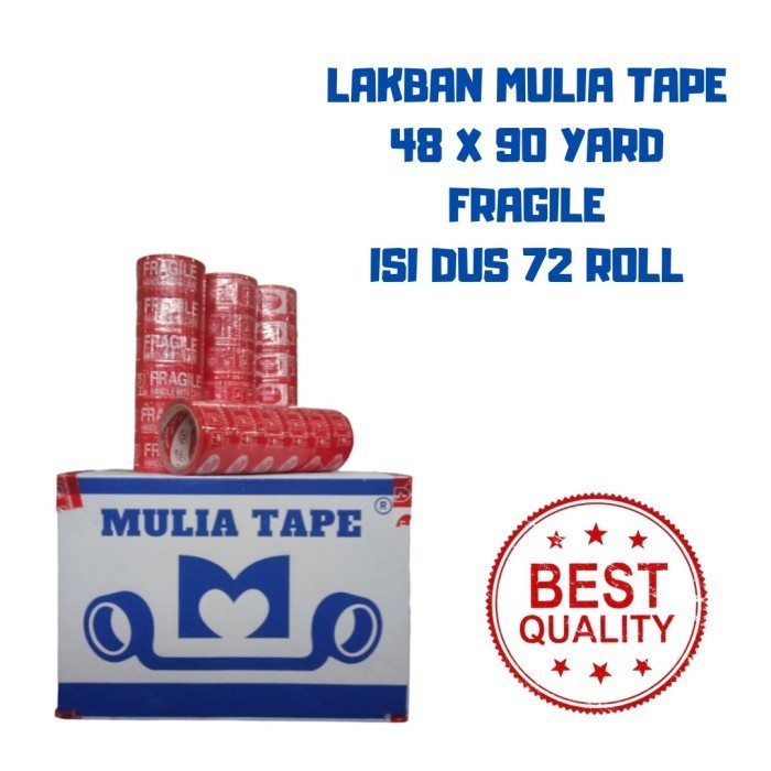 

Lakban mulia tape ukuran 48mm X 90 Yard Fragile Kemasan 1 Dus