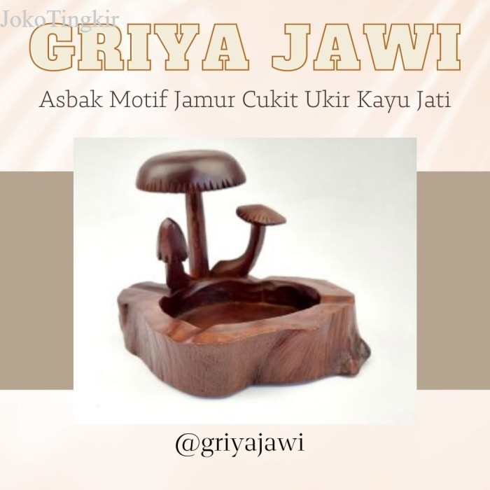 

Asbak Motif Ukir Jamur Kerajinan Kayu Jati Antik Klasik murah