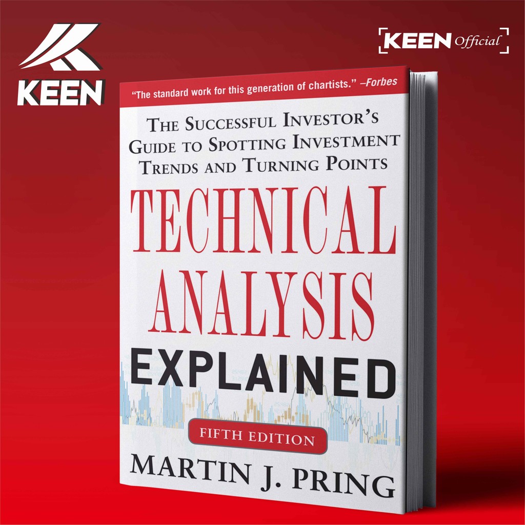 Technical Analysis Explained, Fifth Edition - Martin J. Pring
