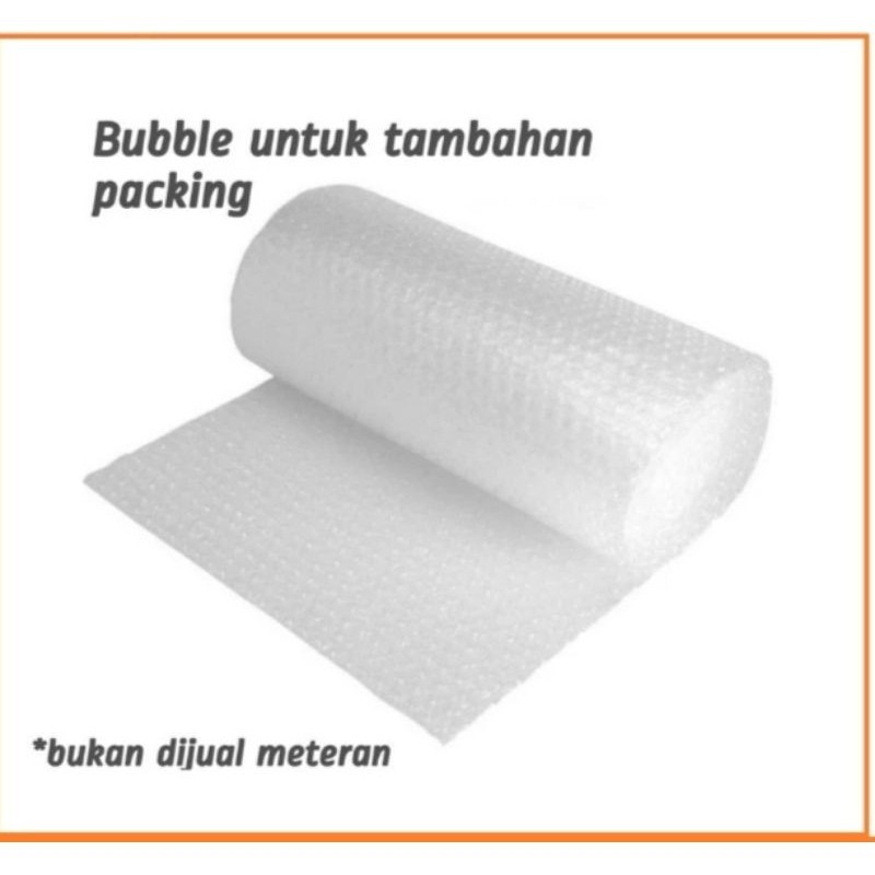 

EXTRA BUBLEWRAP PACKING TAMBAHAN