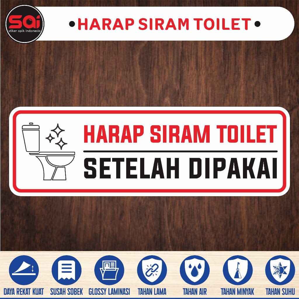 

Stiker vinyl anti air HARAP SIRAM TOILET laminasi glossy