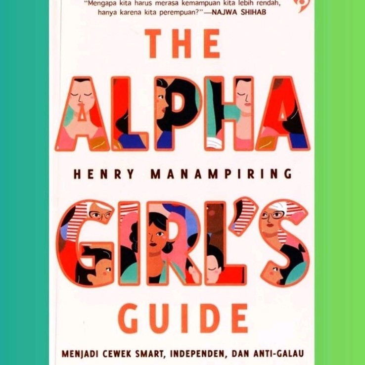 

The Alpha Girls Guide Book by Henry Manampiring BEST SELLER (Bahasa Indonesia)