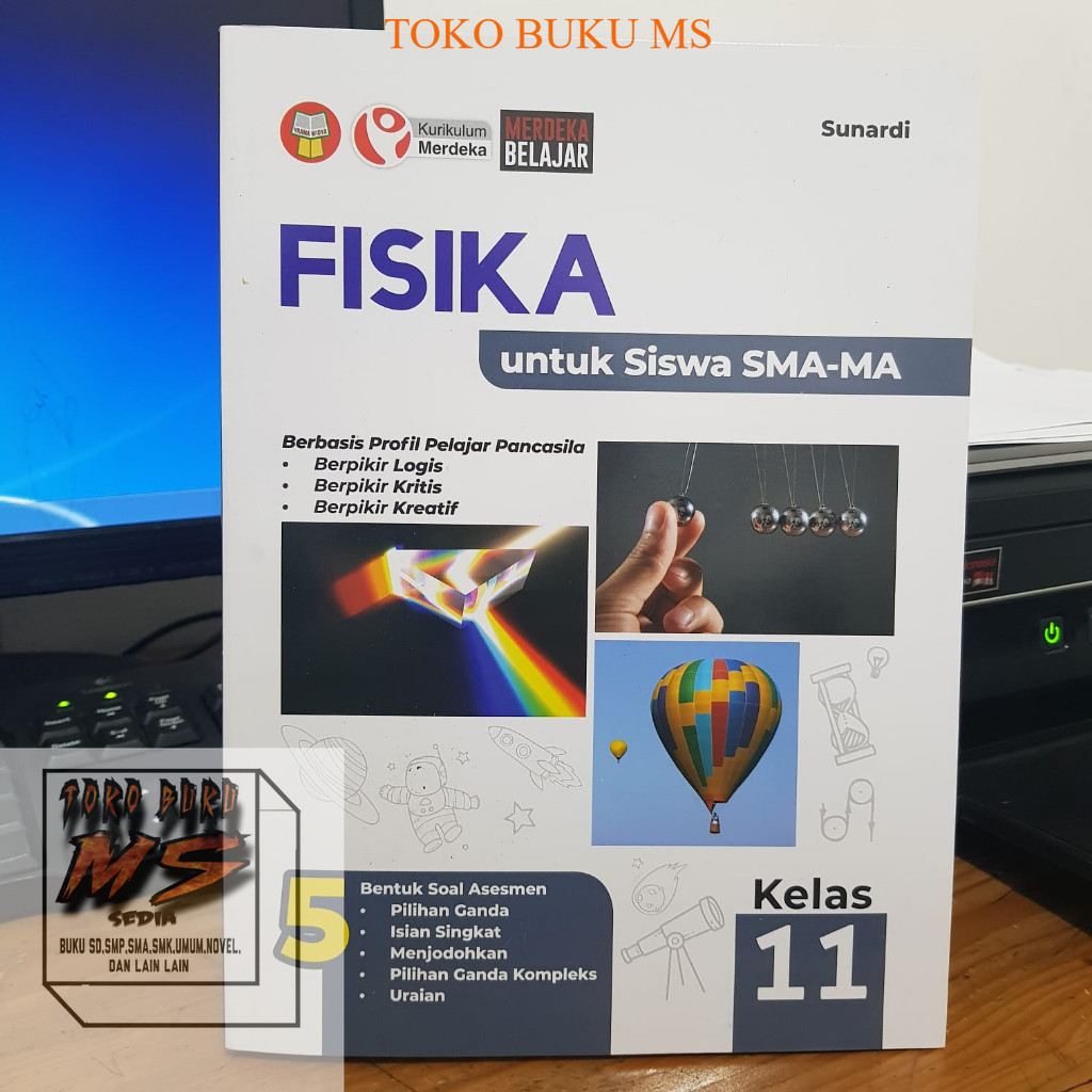 BUKU FISIKA UNTUK SISWA SMA/MA KELAS 11 (KUR.MERDEKA) - SUNARDI - YRAMA WIDYA