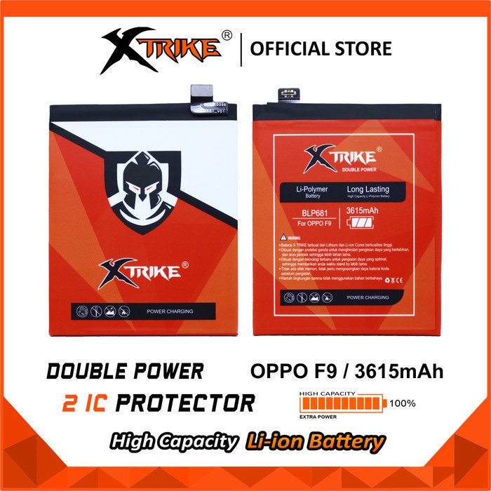 XTRIKE Baterai Oppo F9 BLP681 Double Power