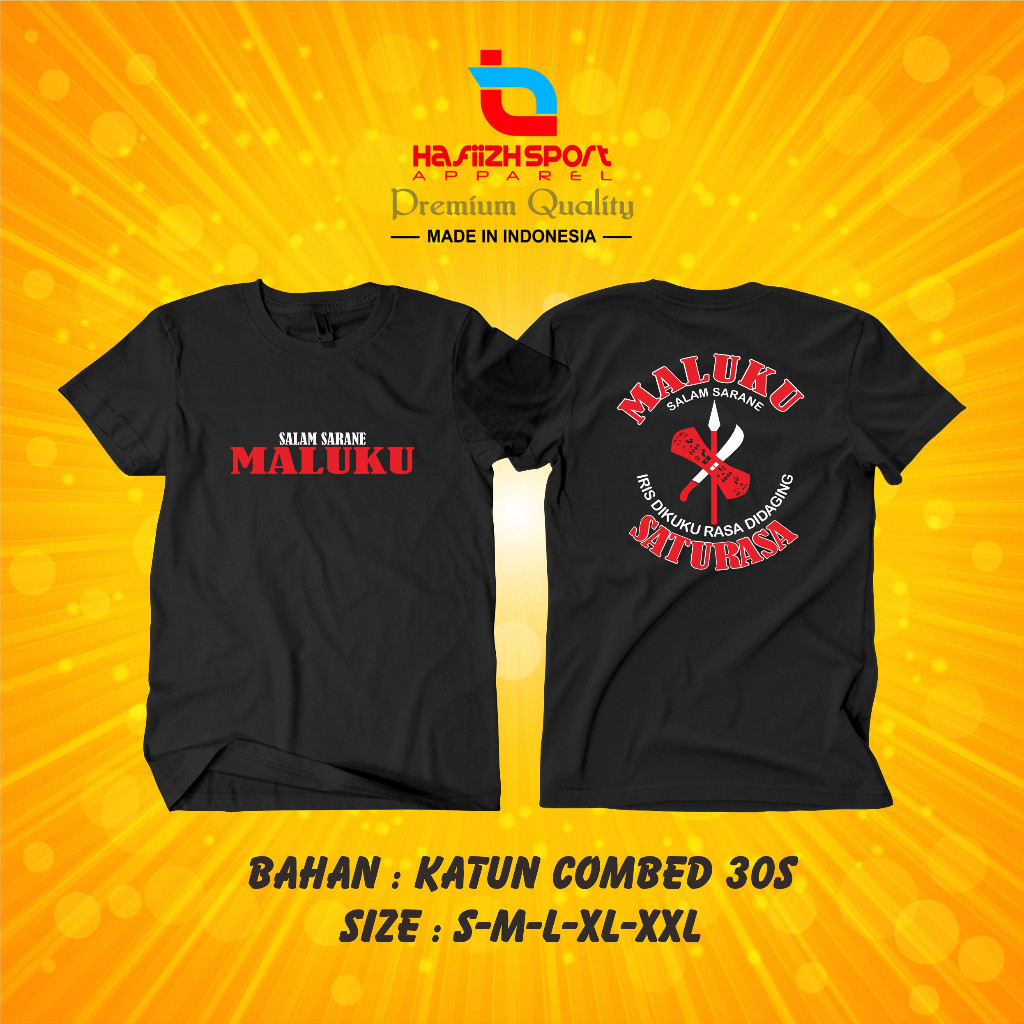 BAJU KAOS SALAM SARANE MALUKU / BAJU KAOS MALUKU SATU RASA PREMIUM