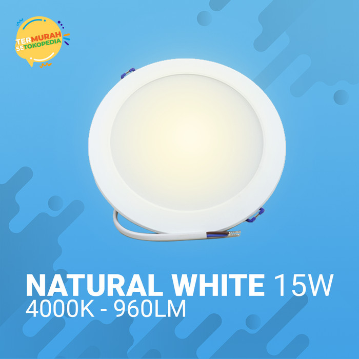 Lampu Downlight Panel LED Morgen 12 dan 15 Watt Natural White  - 12 Watt