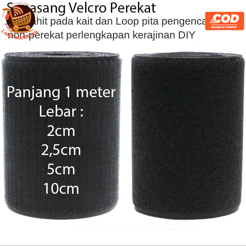 LMP Sepasang Velcro Perekat Panjang 1 meter Lebar 2cm, 2,5cm, 5cm, 10cm Perepet  kasar halus