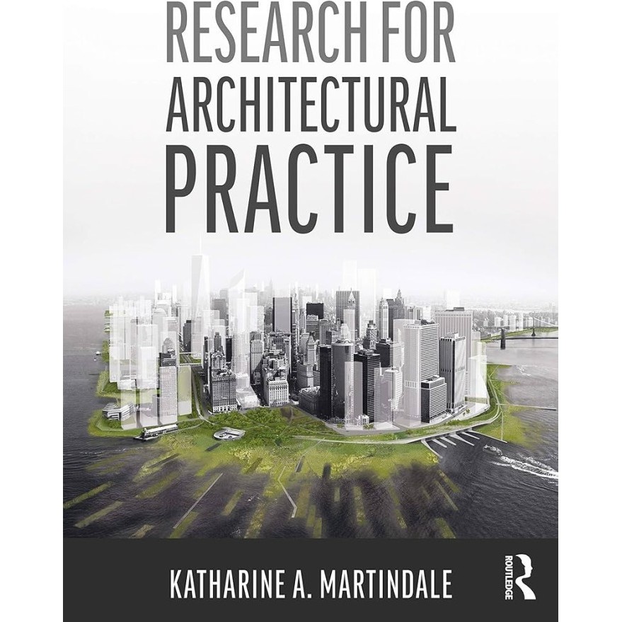 Buku Baru Research for Architectural Practice by Katharine martindale G