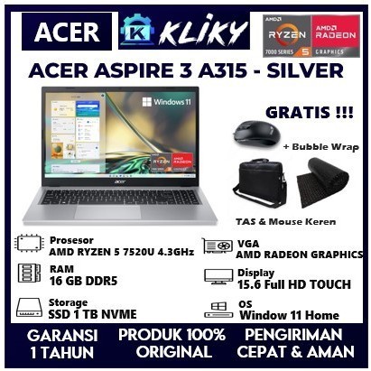 Laptop Gaming Touchscreen Acer Aspire 3 AMD Ryzen 5 7520U Ram 16Gb SSD 1TB Layar 15" Full HD Touchscreen Silver
