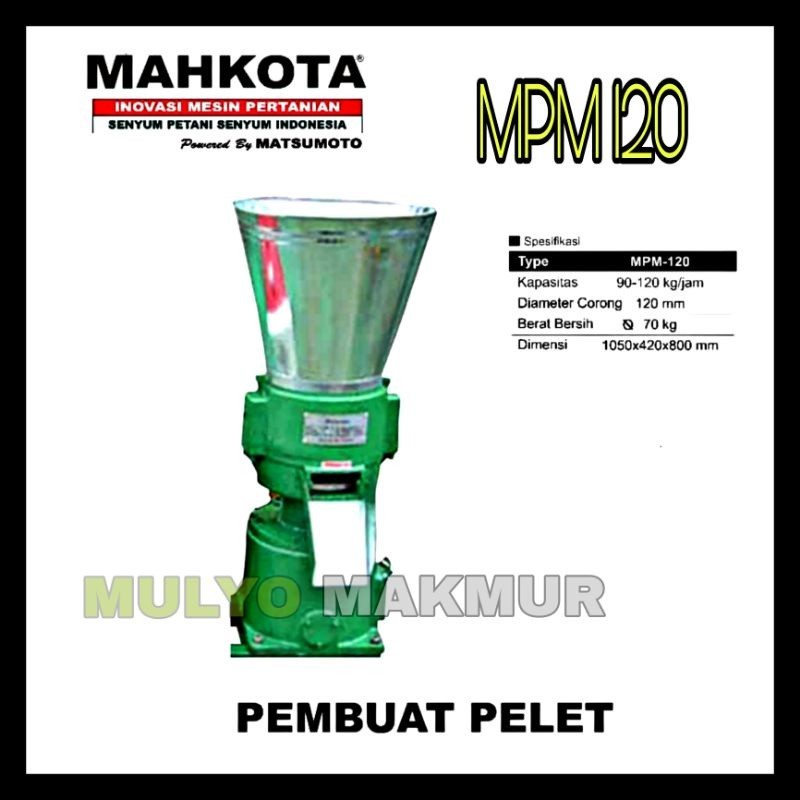 MESIN PELET CETAK PAKAN IKAN TERNAK MAHKOTA MPM120