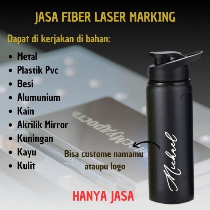 

(Hanya Jasa) Jasa Fiber Laser Marking, Harga untuk 1 desain Harga TIDAK TERMASUK BAHANNYA / MINIMUM 50PCS