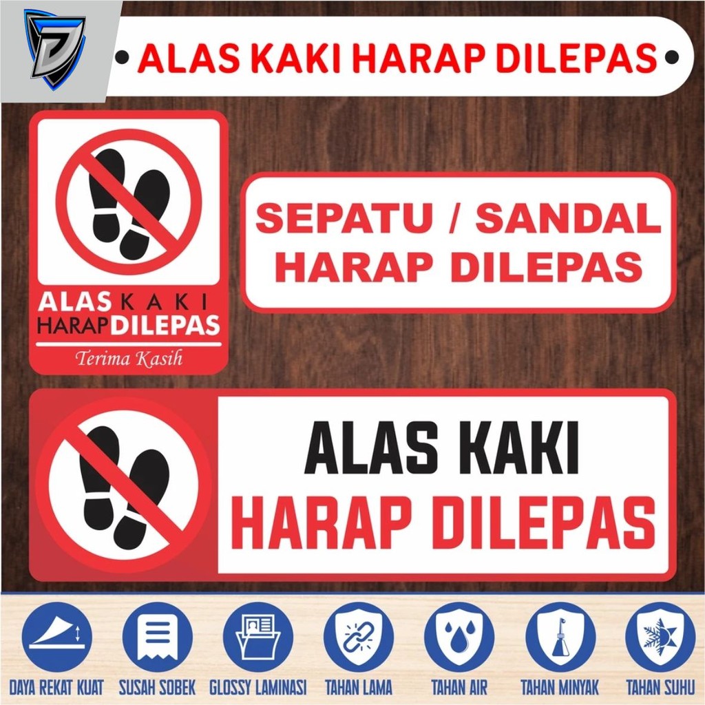 

stiker vinyl anti air ALAS KAKI HARAP DILEPAS laminasi glossy