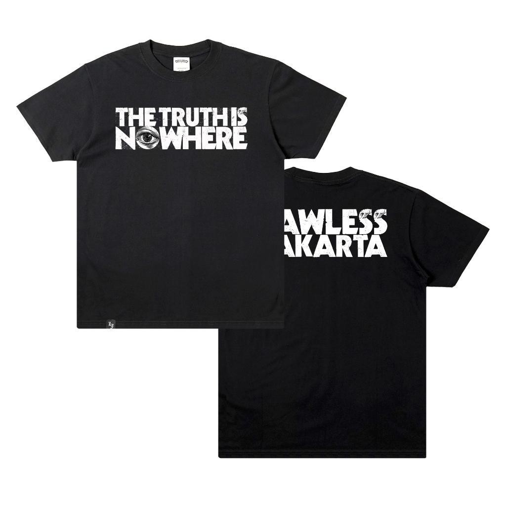 Lawless Jakarta - The Truth Tshirt - Black Crew-neck fashion unisex T-shirt Menswear Top Kaos Pria D