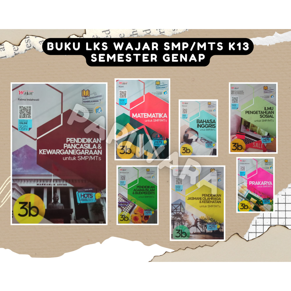 Buku LKS Wajar SMP/MTS Kelas 9 K13 - Semester Genap 2023/2024 Edisi Terbaru, PKN, BAHASA INDONESIA, 
